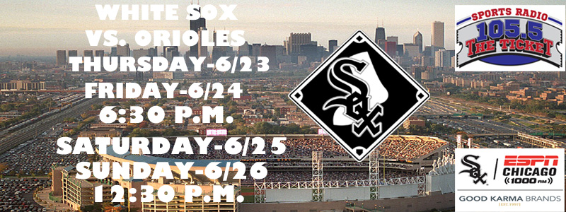 White Sox vs. Baltimore 062322